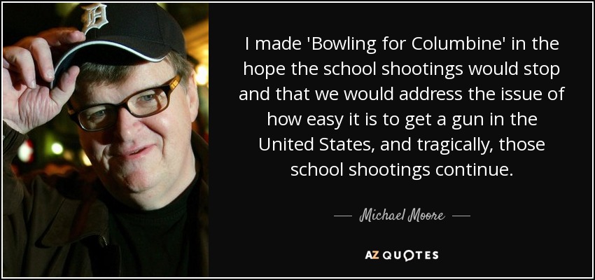 Bowling for columbine michael moore essay